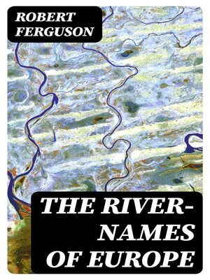 cover image of The River-Names of Europe